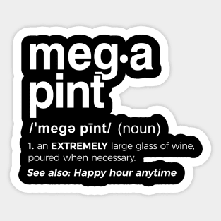 Mega Pint Definition Sticker